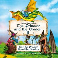 Book Cover for The Princess and the Dragon II by Tatiana Speranskaia, Yuri Speranskii