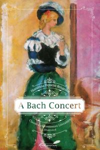 Book Cover for A Bach Concert by Hortensia PapadatBengescu