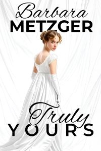 Book Cover for Truly Yours by Barbara Metzger