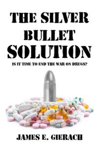 Book Cover for Silver Bullet Solution by James Gierach