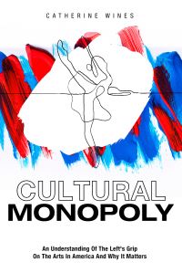 Book Cover for Cultural Monopoly by Catherine Wines