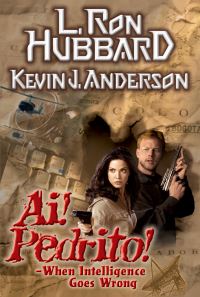Book Cover for Ai! Pedrito! by L Ron Hubbard