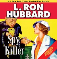 Book Cover for Spy Killer by L Ron Hubbard