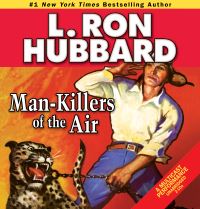 Book Cover for Man-Killers of the Air by L Ron Hubbard