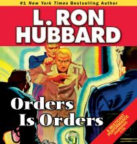 Book Cover for Orders Is Orders by L Ron Hubbard
