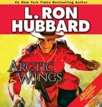 Book Cover for Arctic Wings by L Ron Hubbard