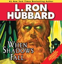 Book Cover for When Shadows Fall by L Ron Hubbard