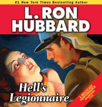Book Cover for Hell's Legionnaire by L Ron Hubbard