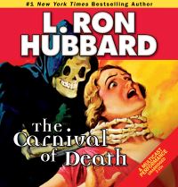 Book Cover for The Carnival of Death by L Ron Hubbard