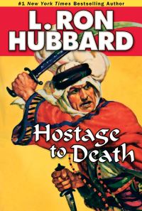 Book Cover for Hostage to Death by L Ron Hubbard