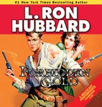 Book Cover for Forbidden Gold by L Ron Hubbard