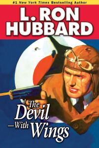 Book Cover for The Devil--With Wings by L Ron Hubbard
