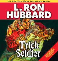 Book Cover for Trick Soldier by L Ron Hubbard