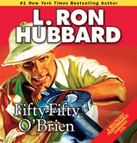 Book Cover for Fifty-Fifty O'Brien by L Ron Hubbard
