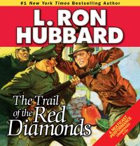 Book Cover for The Trail of the Red Diamonds by L Ron Hubbard