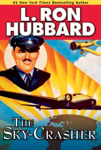 Book Cover for The Sky-Crasher by L Ron Hubbard