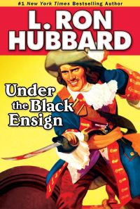 Book Cover for Under the Black Ensign by L Ron Hubbard