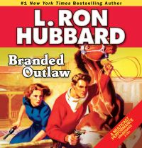 Book Cover for Branded Outlaw by L Ron Hubbard