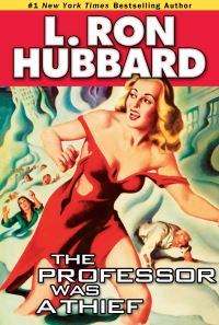 Book Cover for The Professor Was a Thief by L Ron Hubbard