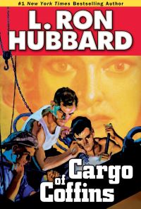 Book Cover for Cargo of Coffins by L Ron Hubbard, Kevin J Anderson