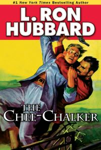 Book Cover for The Chee-Chalker by L Ron Hubbard