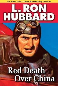 Book Cover for Red Death Over China by L Ron Hubbard