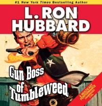 Book Cover for Gun Boss of Tumbleweed by L Ron Hubbard