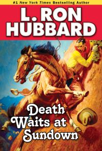 Book Cover for Death Waits at Sundown by L Ron Hubbard