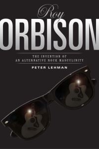 Book Cover for Roy Orbison by Peter Lehman