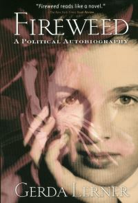 Book Cover for Fireweed by Gerda Lerner