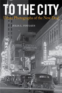 Book Cover for To the City by Julia L Foulkes