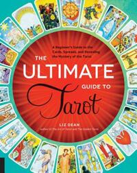Book Cover for The Ultimate Guide to Tarot by Liz Dean