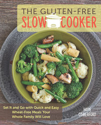 Book Cover for The Gluten-Free Slow Cooker by Hope Comerford