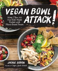 Book Cover for Vegan Bowl Attack! by Jackie Sobon
