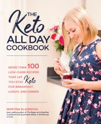 Book Cover for The Keto All Day Cookbook by Martina Slajerova