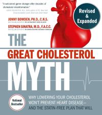 Book Cover for The Great Cholesterol Myth by Jonny Bowden, Stephen T Sinatra