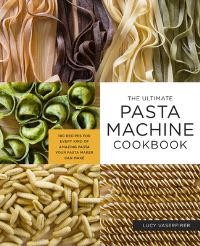 Book Cover for Ultimate Pasta Machine Cookbook by Lucy Vaserfirer