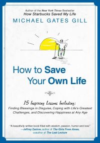 Book Cover for How to Save Your Own Life by Michael Gill