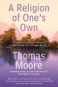 Book Cover for A Religion of One's Own by Thomas Moore