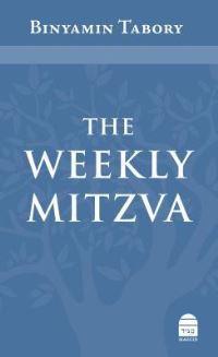 Book Cover for The Weekly Mitzva by Binyamin Tabory