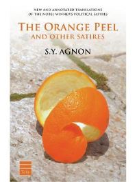 Book Cover for The Orange Peel and Other Satires by Shmuel Yosef Agnon, Jeffrey Saks