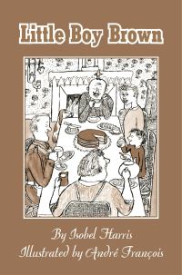 Book Cover for Little Boy Brown by Isobel Harris