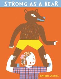 Book Cover for Strong as a Bear by Katrin Stangl