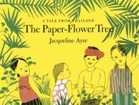 Book Cover for The Paper-Flower Tree by Jacqueline Ayer