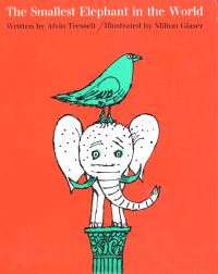 Book Cover for The Smallest Elephant in the World by Alvin Tresselt