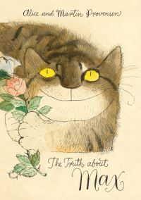 Book Cover for The Truth About Max by Alice Provensen, Martin Provensen
