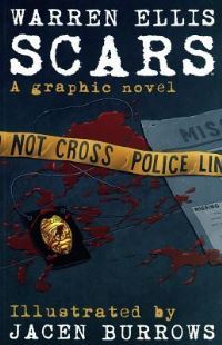 Book Cover for Warren Ellis' Scars (New Printing) by Warren Ellis
