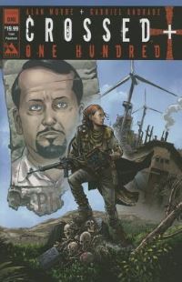 Book Cover for Crossed +100. Vol. 1 by Alan Moore