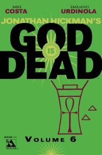 Book Cover for God Is Dead. Volume 6 by Mike Costa