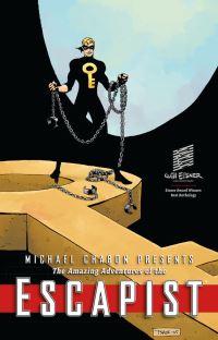 Book Cover for Michael Chabon Presents the Amazing Adventures of The Escapist. Vol. 3 by Michael Chabon